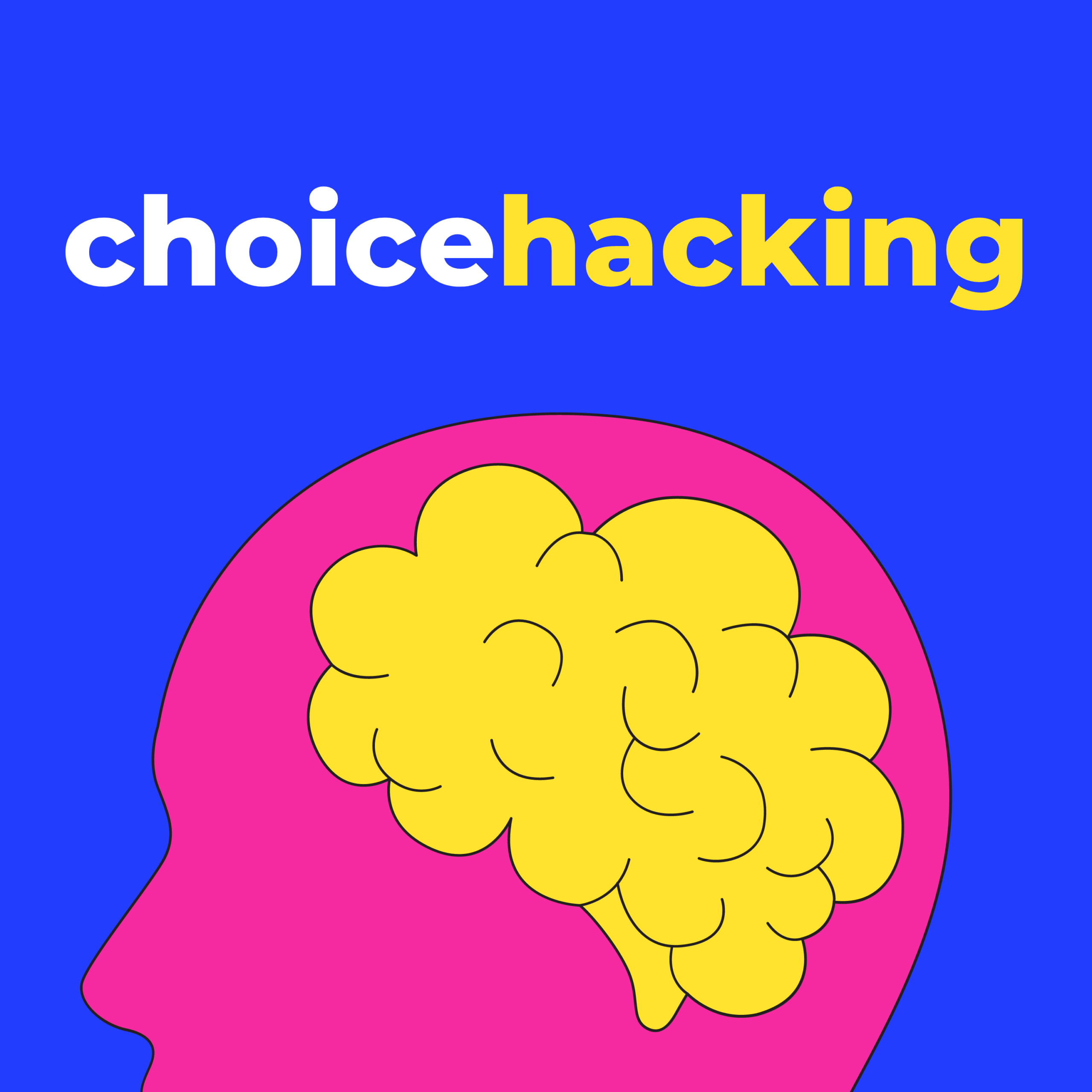 choice hacking podcast new cover